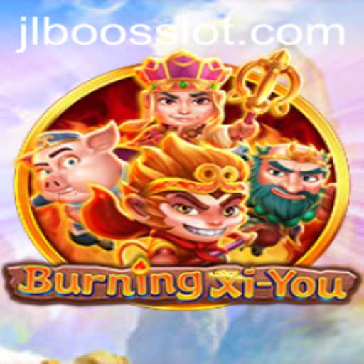 Discovering the Thrilling World of BurningXiYou and the Fascinating Role of JLBoos