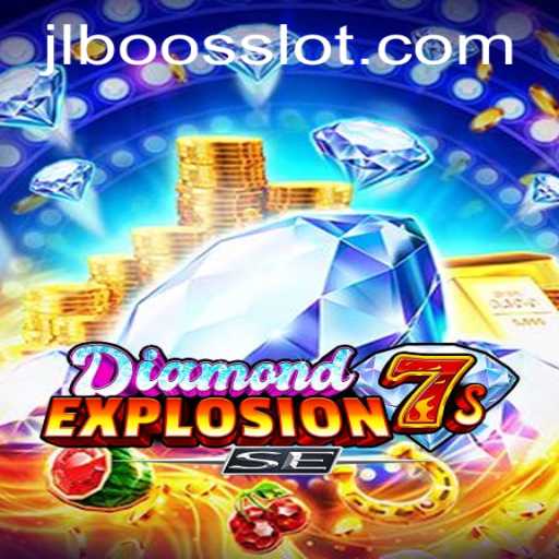 Exploring the Thrills of DiamondExplosion7sSE: A Unique Gaming Experience