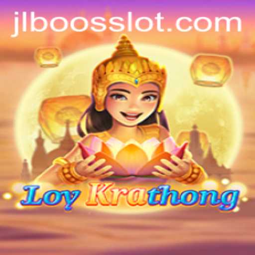 Exploring the Exciting World of LoyKrathong: A New Game Revolution